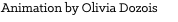 Animation by Olivia Dozois